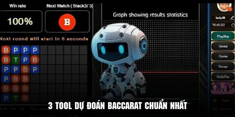 Tìm hiểu về top 3 tool dự đoán Baccarat hữu ích nhất